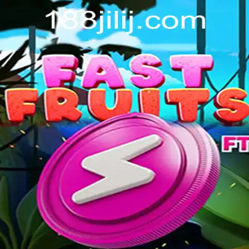 Discover the Exciting World of FastFruits with 188JILI